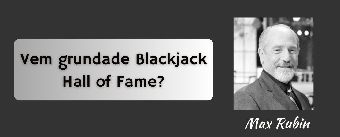 Vem grundade Blackjack hall of fame
