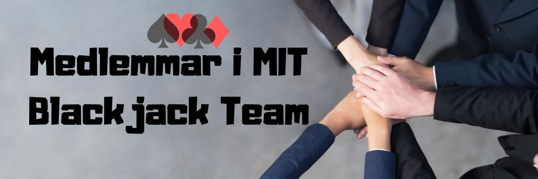 Medlemmar i MIT Blackjack Team